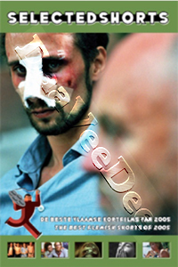 Selected Shorts #3 - The Best Flemish Shorts of 2005 (DVD)